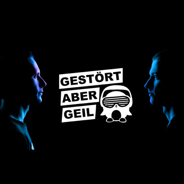 Gestört aber GeiL