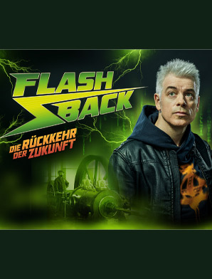 FLASHBACK - Die Rückkehr der Zukunft