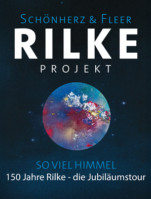 150 Jahre Rilke - die Jubiläumstour