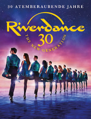 30 Jahre RIVERDANCE